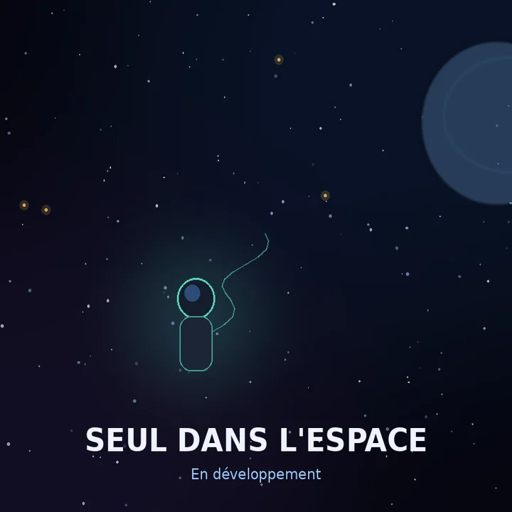 Seul Dans l'Espace, projet en développement